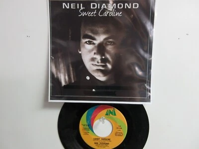 💥NEIL DIAMOND HIT 45+PICTURE[SWEET CAROLINE(Good Times Never Seemed 19691💥 - Image 1 of 4