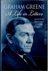 A Life in Letters ; by Graham Greene - LIKE NEW Hardcover Book - Picture 1 of 6