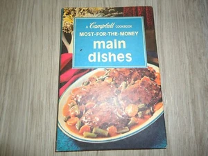 A Campbell Cookbook Most For The Money Main Dishes VTG 1975 Recipes Spiral HC - Imagen 1 de 5