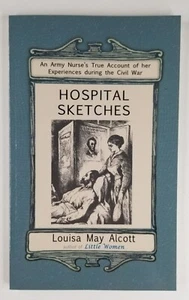Hospital Sketches by Louisa May Alcott (English) Paperback Book - Picture 1 of 5