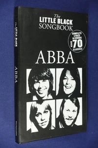 THE LITTLE BLACK SONGBOOK ABBA Over 70 Classics COMPLETE LYRICS & CHORDS Book - Picture 1 of 8