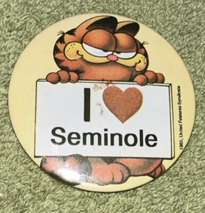 De colección "I Love Seminole" - Botón Garfield Cat - Imagen 1 de 3