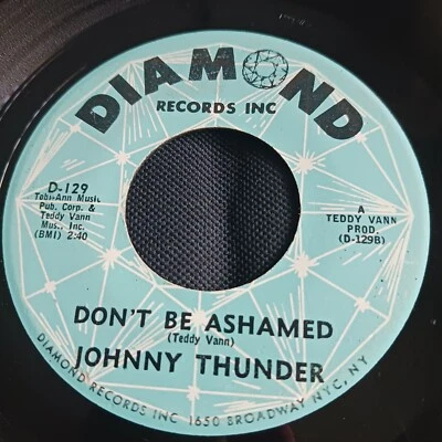 Johnny Thunder – Loop De Loop / Don't Be Ashamed (Diamond Records Inc – D-129) - Image 1 of 2