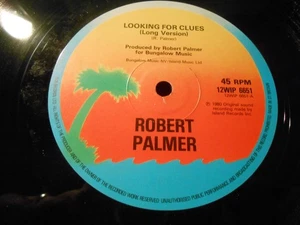 Robert Palmer - "Looking For Clues / Good Care Of You" - ISLAND 12" Single - Bild 1 von 2