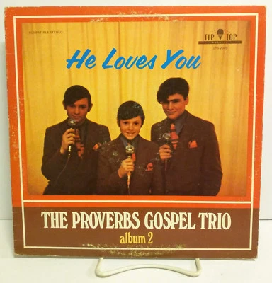 The Proverbs Gospel Trio He Loves You, Tip Top LPS 2049 Canadian Gospel LP Foto 1 de 4
