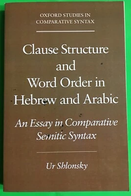 Clause Structure and Word Order in Hebrew and Arabic - Image 1 of 2