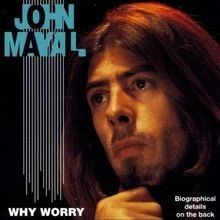 Why Worry von John Mayall | CD | Zustand gut - Bild 1 von 2