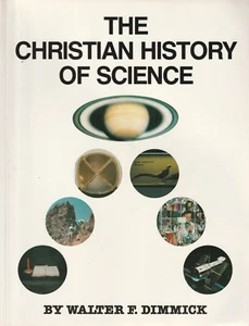 The Christian History of Science, Dimmick - Foto 1 di 2