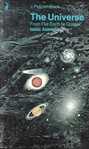 The Universe From Flat Earth to Quasar (Book, Paperback, 1974) - Bild 1 von 1