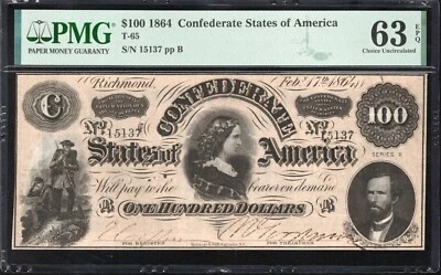 T-65 1864 $100 CONFEDERATE CURRENCY PMG 63 EPQ LUCY PICKENS CIVIL WAR 15137-61 - Image 1 of 2