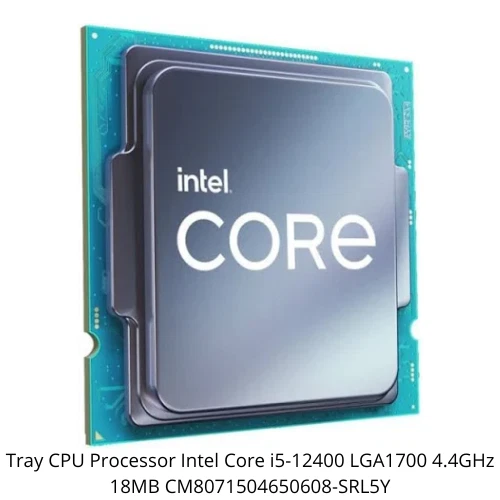 Tray CPU Processor Intel Core i5-12400 LGA1700 4.4GHz 18MB CM8071504650608-SRL5Y - Image 1 of 1