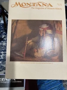Montana The Magazine Of Western History Winter 1985 - Picture 1 of 9
