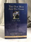 Livre de golf signé The Old Man and His Game par Bob Thomas édition limitée