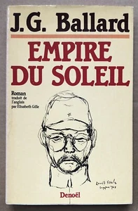 1985 ENVOI dédicace J.G.BALLARD : EMPIRE DU SOLEIL signed - Picture 1 of 3