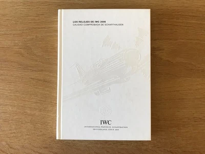 Collezione Orologi IWC WATCH Collezione 2006 - Spagnolo - Come Nuovi - Orologi - Immagine 1 di 4