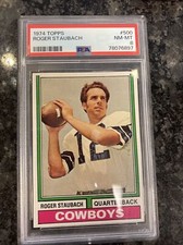 1974 Topps #500 ROGER STAUBACH - PSA 8 Dallas Cowboys NM-MT