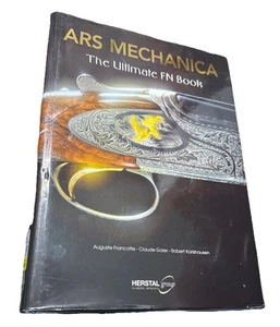 ARS MECHANICA The Ultimate FN Hardcover Book Herstal Group Firearm History Guns  - Picture 1 of 3