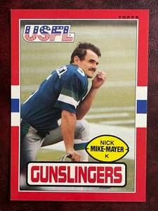 1985 Topps USFL Set NICK MIKE-MAYER #118 GUNSLINGERS NM/MINT+ *VENDING* HI GRADE - Picture 1 of 1