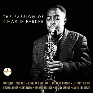 Charlie Parker - The Passion Of Charlie Parker CD Digipak New Sealed Condition - Picture 1 of 1