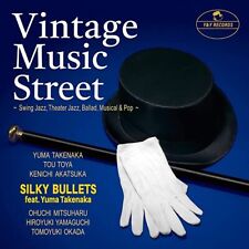 SILKY BULLETS Vintage Music Street Japan Music CD