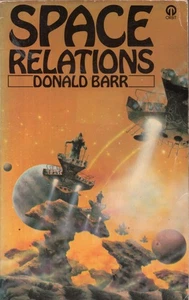 Space Relations by Donald Barr Vintage Science Fiction Paperback, UK 1976 1st VG - Picture 1 of 7