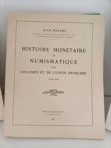 Histoire monétaire etnumismatique des colonies et de l'union française 1670-1952 - Imagen 1 de 3