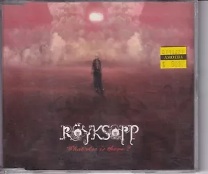 ROYKSOPP - WHAT ELSE IS THERE - RARE MAXI SINGLE / UNDERSTANDING / DO IT AGAIN - Picture 1 of 2