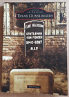 Texas Gunslingers (Images of America) by Bill O'Neal 2014 Paperback