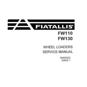 Manual de reparación de servicio para cargadora de ruedas Fiat Allis FW110, FW130. - Imagen 1 de 1