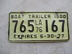 Louisiana 1976 / 77 Boat Trailer  license plate  #  765  167