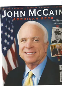 JOHN McCAIN AMERICAN HERO MAGAZINE MAY 2018 - Foto 1 di 1
