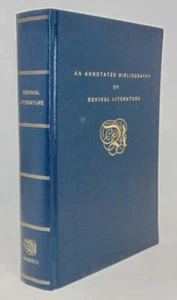 Roberts. Revival Literature: An Annotated Bibliography - Picture 1 of 3