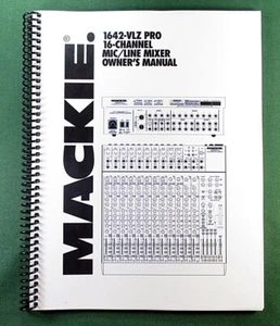 Mackie 1642-VLZ Pro Instruction Manual: Full Color with Protective Covers! - Picture 1 of 1