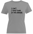 I Cant I Have Plans In The Garage Juniors Femmes Adolescentes T-Shirt Graphique Humour Drôle