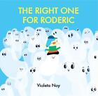 The Right One For Roderic By Violeta Noy (English) Hardcover Book