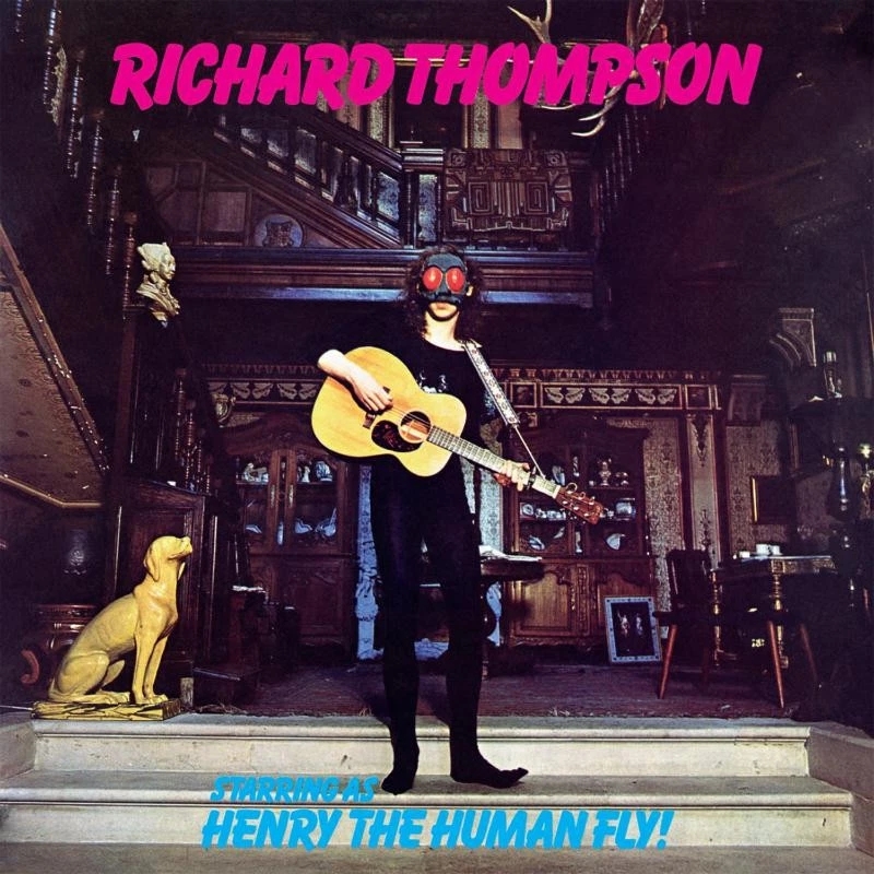Richard Thompson Henry the Human Fly LP Vinyl UMCLP030 NEW - Image 1 of 1