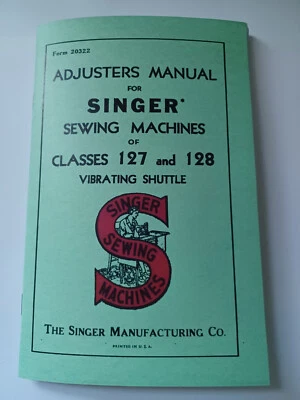 Singer 127 Service Manual, Service and Timing, also 128 Machines - Image 1 of 4