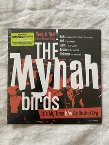 The Mynah Birds- It's My Turn b/w Go On & Cry - SEALED 2012 Pressing Numbered - Picture 1 of 3