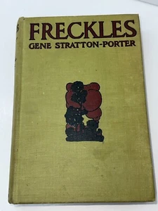 Antique 1916 FRECKLES by Gene Stratton Porter HC Book Grosset & Dunlap  Publish - Picture 1 of 13