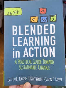 Blended Learning in Action: A Practical Guide Toward Sustainable Change - Imagen 1 de 6
