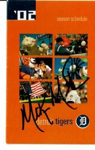 "Detroit Tigers" Mike Maroth Hand Signed 2002 Game Schedule Todd Mueller COA