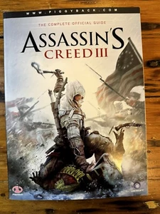 Assassins Creed 3 Complete Official Collector’s Edition Strategy Guide W/MAP S10 - Picture 1 of 1