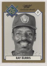 1994 Miller Brewing Milwaukee Brewers 25 Year Commemorative Ray Burris