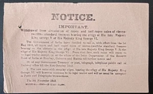 India AVISO 9 de noviembre de 1942 Retiro Rupia y Media Rupia Monedas KGV y KGVI - Imagen 1 de 4