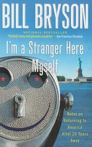 I'm a Stranger Here Myself: Notes on Returning to America After 20 Years Away by - Picture 1 of 2