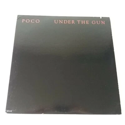 Poco - Under The Gun - Vinyl LP US 1st Press 1980 Embossed Sleeve + Inner EX/EX - Image 1 of 4