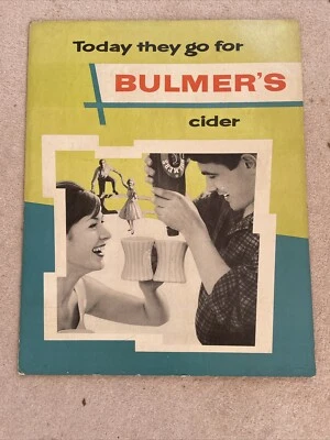 Vintage Bulmer's Cider Advertising Poster Sign 60-ties Retro Large Today they go - Image 1 of 4
