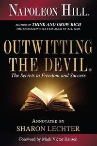 Outwitting the Devil Book - Secrets to Freedom & Success by Napoleon Hill - Picture 1 of 2