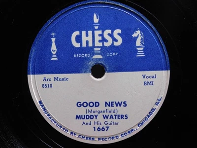 Muddy Waters Blues 78 Good News bw Come Home Baby on Chess 1667 - Imagem 1 de 3
