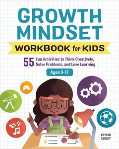 Growth Mindset Workbook For Kids: 55 Fun Activities To Think Creatively - Picture 1 of 3